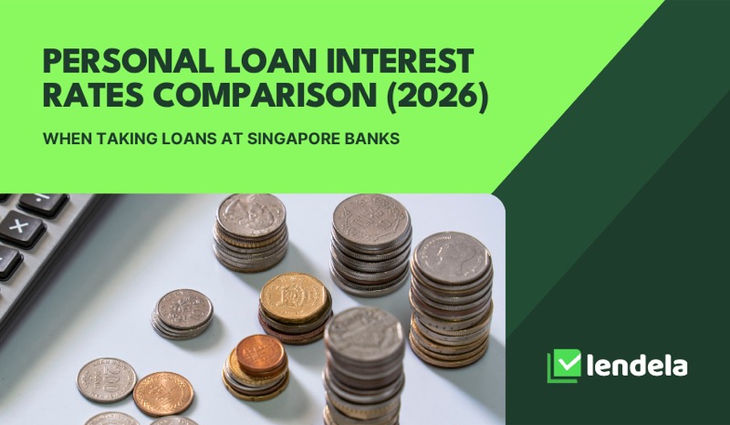 Personal loan interest rates comparison: Singapore banks (2026)